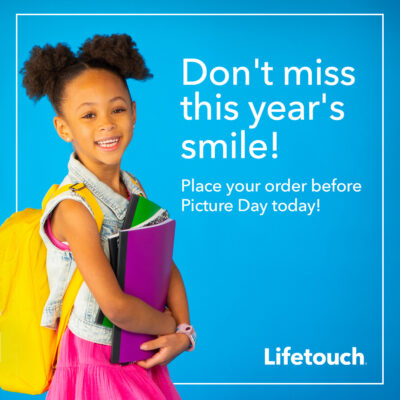 Don't miss thi year's smile! Place your order before Picture Day! 
